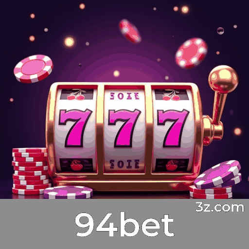 94bet: Cassino Profissional e Imersivo